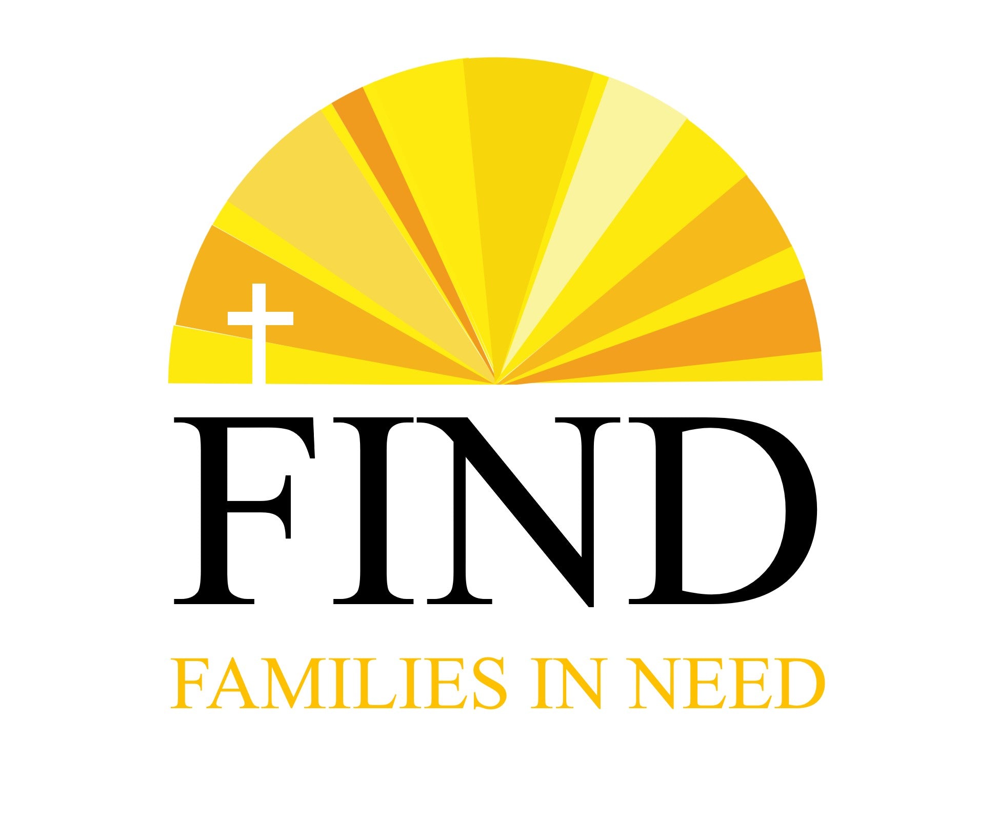 FIND logo - big black capital letters in a classy font saying 'FIND'. Above this is a semicircle split into various segments yellow in colour to look like a sunbeam. In the bottom left is a cross in white. Below the FIND lettering is smaller words in the same font and in yellow text saying 'FAMILIES IN NEED'